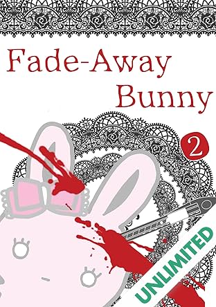 Fade-Away Bunny Vol. 2
